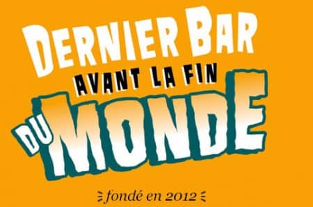 Dernier bar avant la fin du monde